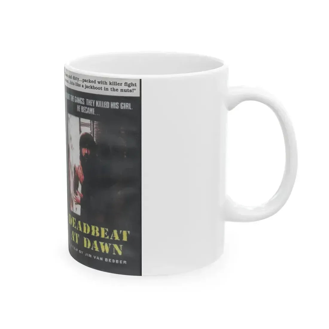 DEADBEAT AT DAWN (VHS COVER) - White Coffee Mug - Go Mug Yourself