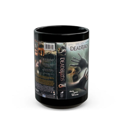 DEADBIRDS (VHS COVER) - Black Coffee Mug-15oz-Go Mug Yourself