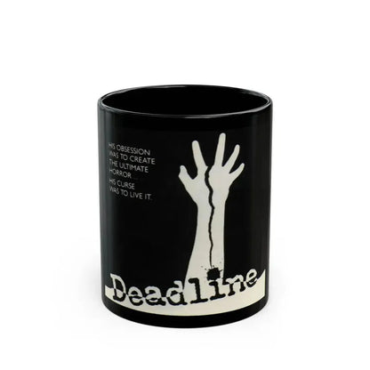 DEADLINE Movie Poster - Black Coffee Mug 11oz - Go Mug Yourself