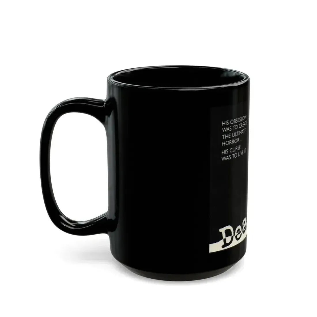 DEADLINE Movie Poster - Black Coffee Mug - Go Mug Yourself