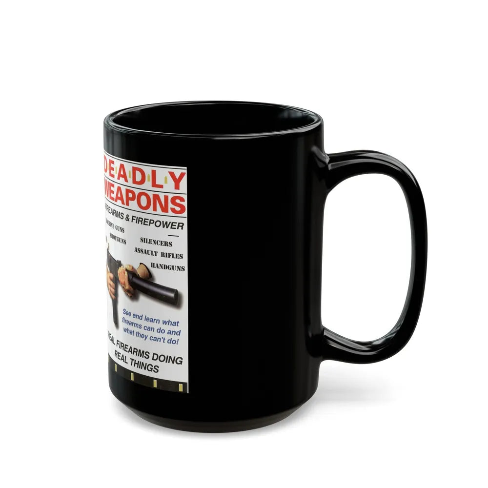 DEADLY WEAPONS FIREARMS AND FIREPOWER (VHS COVER) - Black Coffee Mug-Go Mug Yourself