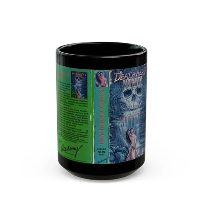 DEATH HEAD VIRGIN (VHS COVER) - Black Coffee Mug 15oz - Go Mug Yourself