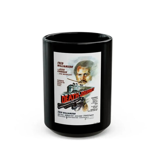 DEATH JOURNEY 1976 Movie Poster - Black Coffee Mug 15oz - Go Mug Yourself
