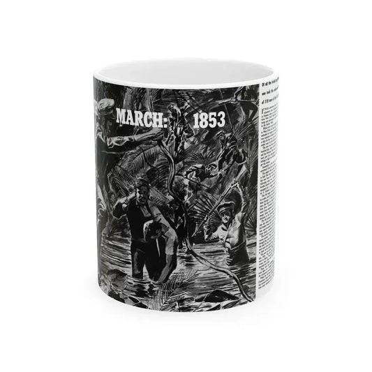 Death March - 1853, True War, July 1958 - White Coffee Mug 11oz - Go Mug Yourself