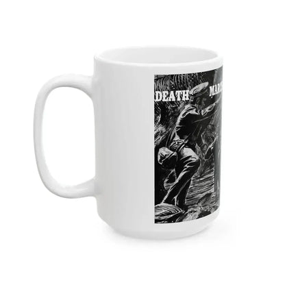 Death March - 1853, True War, July 1958 - White Coffee Mug - Go Mug Yourself