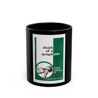 DEATH OF A NYMPHETTE 1967 Movie Poster - Black Coffee Mug 11oz - Go Mug Yourself