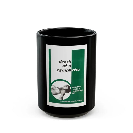 DEATH OF A NYMPHETTE 1967 Movie Poster - Black Coffee Mug 15oz - Go Mug Yourself