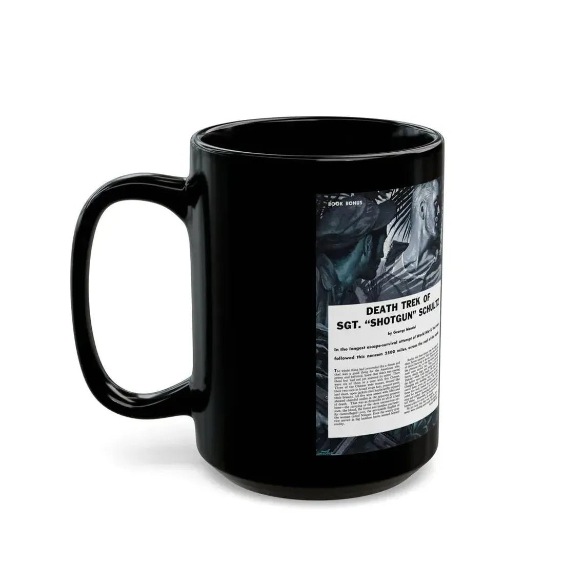 Death Trek Of Sgt. 'Shotgun' Schultz, For Men Only, February 1959 - Black Coffee Mug - Go Mug Yourself