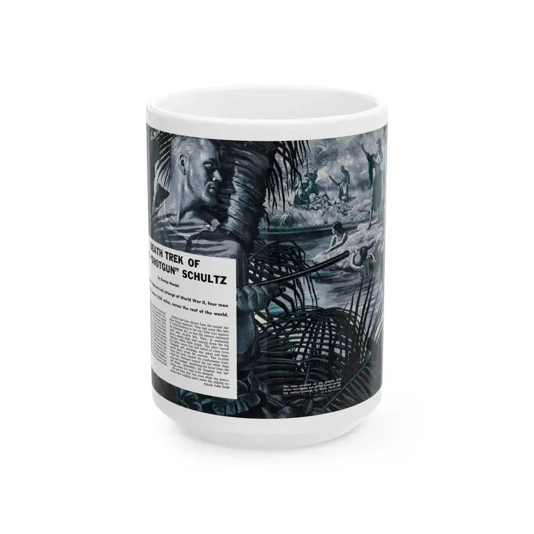 Death Trek Of Sgt. 'Shotgun' Schultz, For Men Only, February 1959 - White Coffee Mug 15oz - Go Mug Yourself