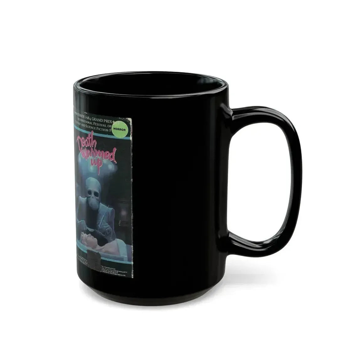 DEATH WARMED UP (VHS COVER) - Black Coffee Mug - Go Mug Yourself