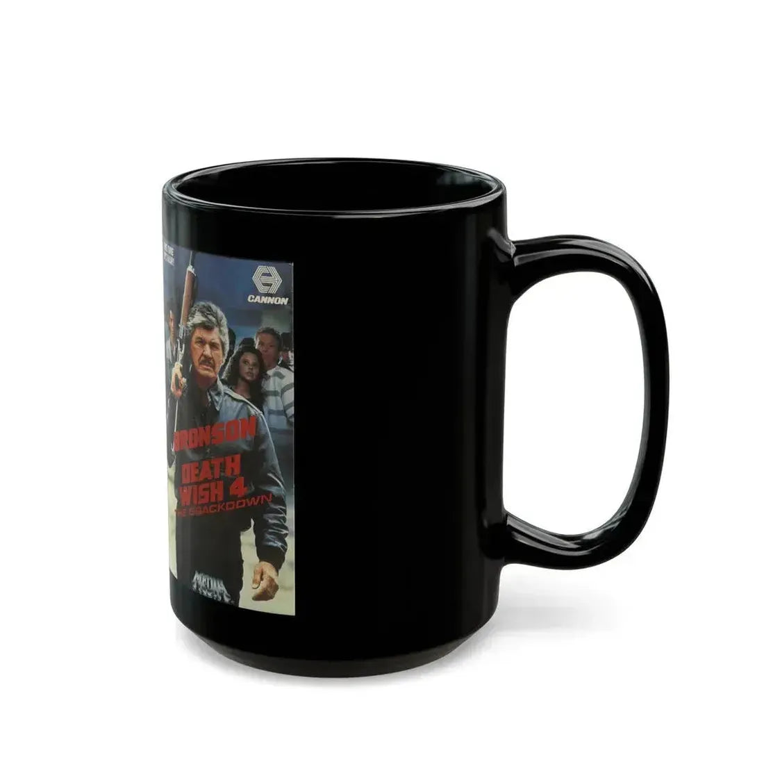 DEATH WISH 4 THE CRACKDOWN CANNON (VHS COVER) - Black Coffee Mug - Go Mug Yourself