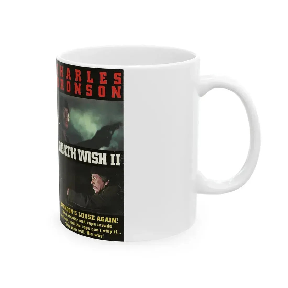 DEATH WISH II (VHS COVER) - White Coffee Mug - Go Mug Yourself