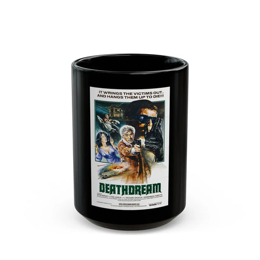 DEATHDREAM 1974 Movie Poster - Black Coffee Mug-15oz-Go Mug Yourself