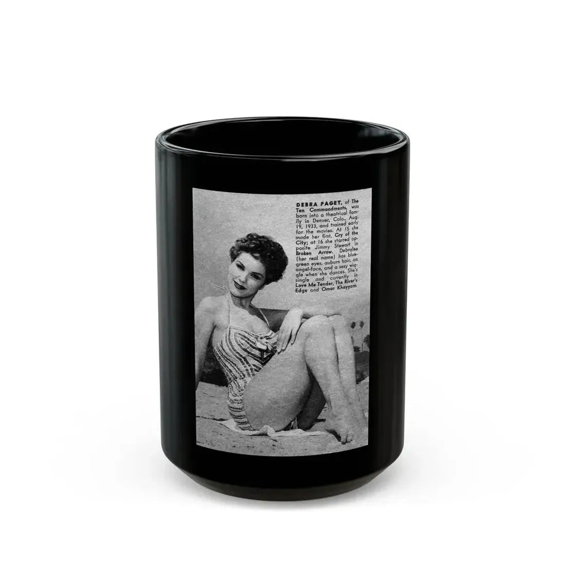 Debra Paget #441 - B&W Mag. Scan (Vintage Female Icon) Black Coffee Mug 15oz - Go Mug Yourself