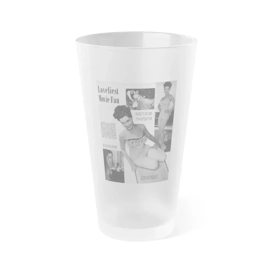 Debra Paget #445 - B&W Mag. Scan (Vintage Female Icon) Frosted Pint Glass 16oz 16oz Frosted - Go Mug Yourself