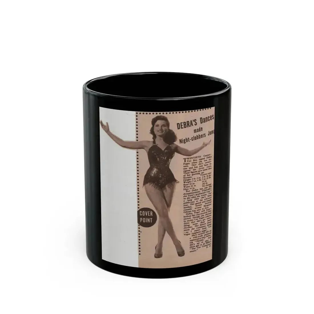 Debra Paget #518 - Magazine Clipping B&W Photo & Article from Early 50's (Vintage Female Icon) Black Coffee Mug 11oz - Go Mug Yourself