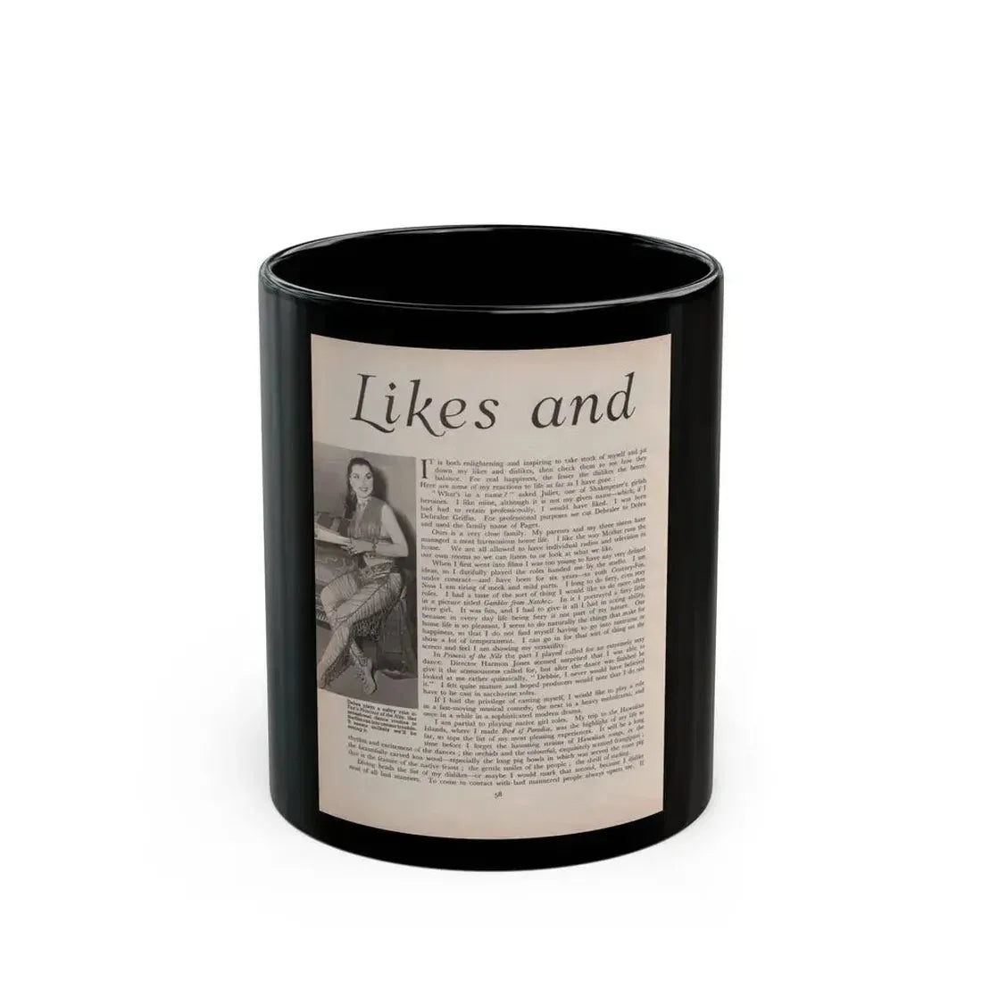 Debra Paget #521 - Magazine Page 1 of 2 1 B&W Princess Of The Nile '54 Candid Photo (Vintage Female Icon) Black Coffee Mug 11oz - Go Mug Yourself