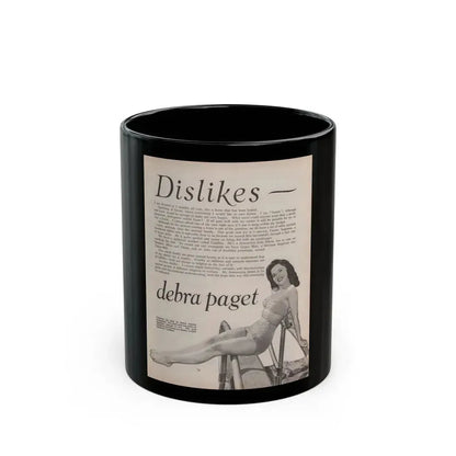 Debra Paget #522 - Magazine Page 2 of 2 1 B&W Pin-Up Photo Early 50's+Article (Vintage Female Icon) Black Coffee Mug 11oz - Go Mug Yourself