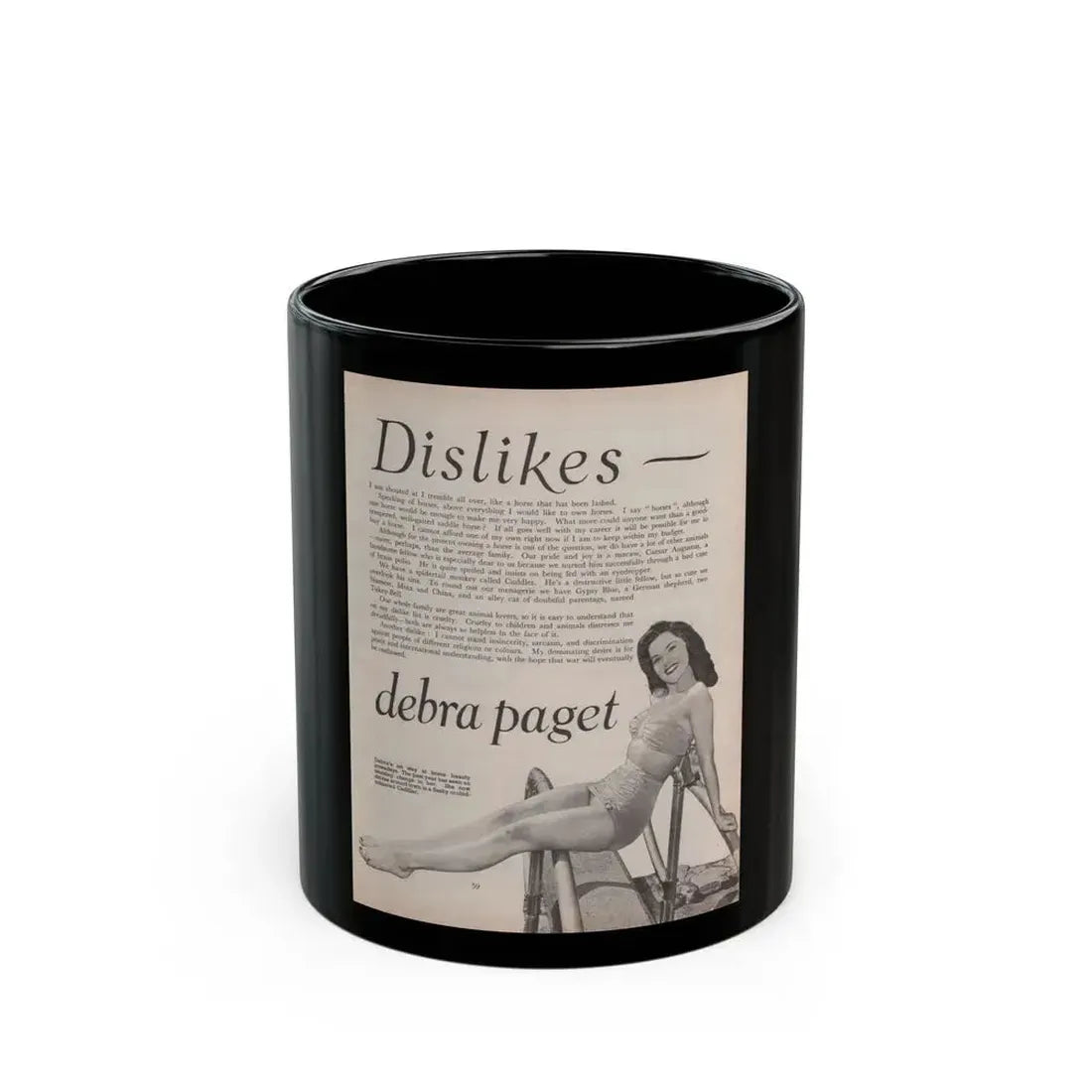Debra Paget #522 - Magazine Page 2 of 2 1 B&W Pin-Up Photo Early 50's+Article (Vintage Female Icon) Black Coffee Mug 11oz - Go Mug Yourself