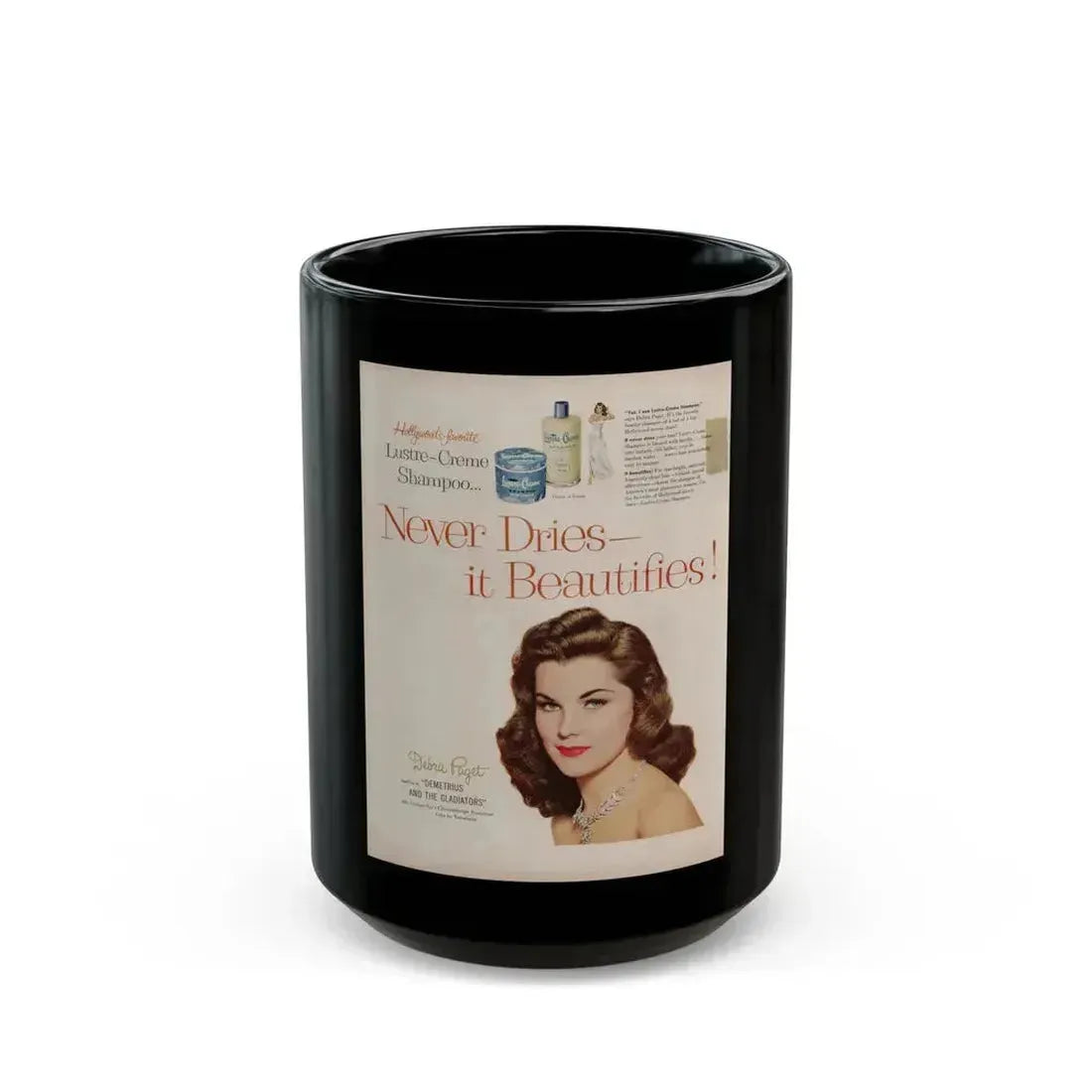 Debra Paget #596 - Original Lustre-Creme Shampoo Add from '54 (Vintage Female Icon) Black Coffee Mug 15oz - Go Mug Yourself