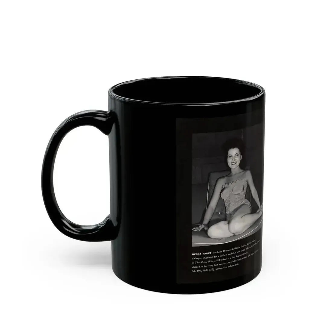 Debra Paget #597 - Modern Screen Pin-Ups Magazine Issue #1 (Vintage Female Icon) Black Coffee Mug - Go Mug Yourself