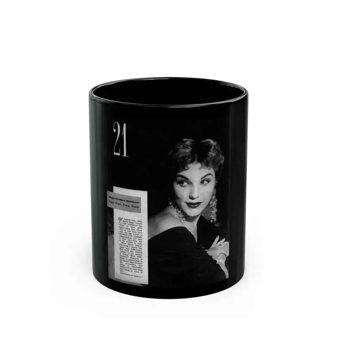 Debra Paget #628 (Vintage Female Icon) Black Coffee Mug 11oz - Go Mug Yourself