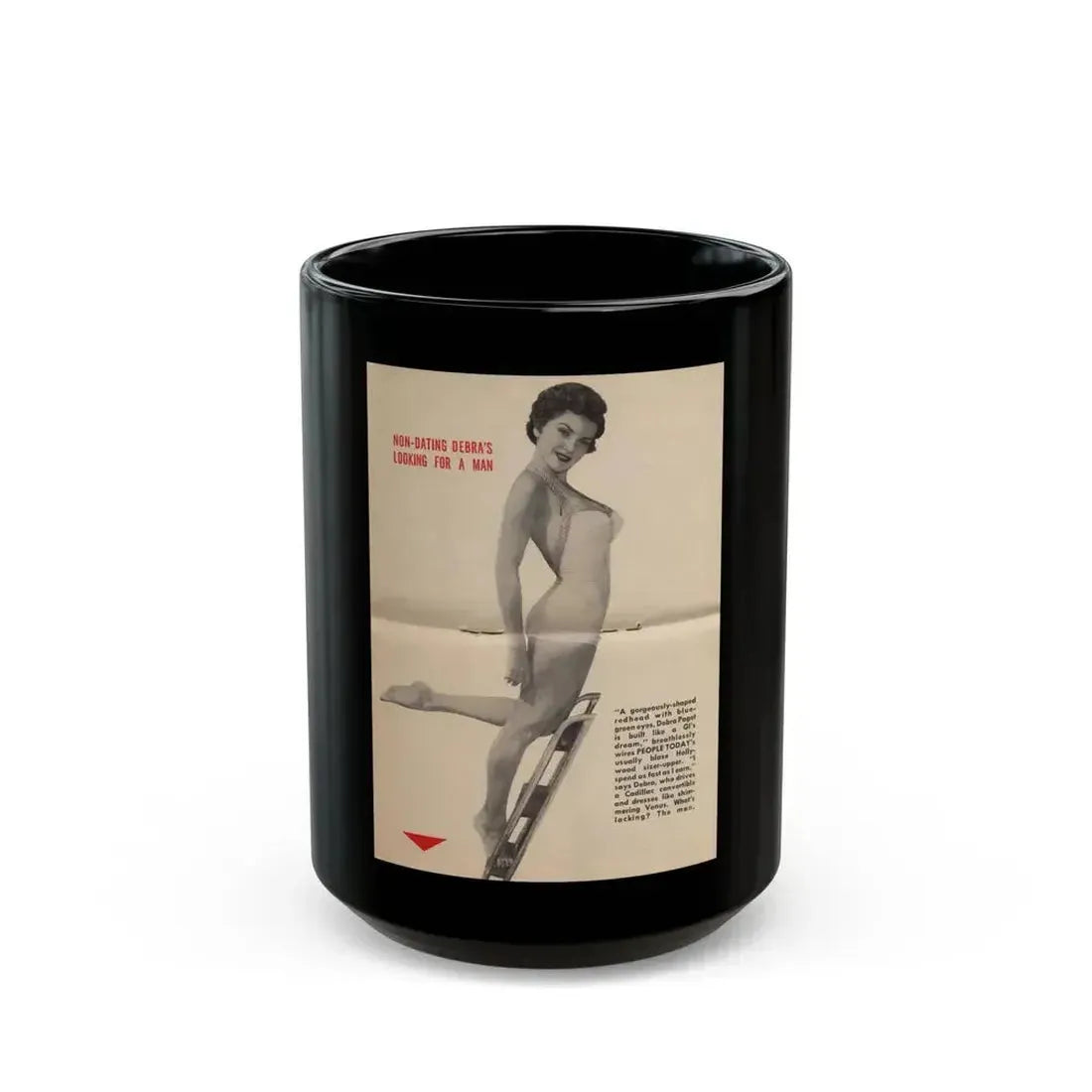 Debra Paget #676 - [Pages 30-34] Pages 3 & 4 of 5 Pages featuring, Debra 1 B&W Centerfold Photo & Caption from People Today Pocket Mag. 1-26-55 (Vintage Female Icon) Black Coffee Mug 15oz - Go Mug Yourself