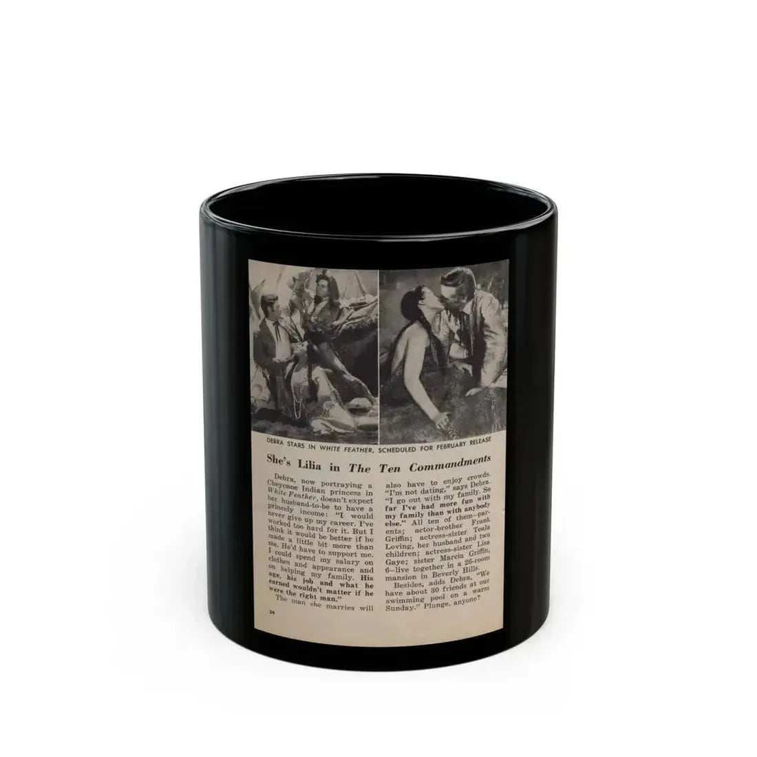 Debra Paget #677 - [Pages 30-34] Pages 5 of 5 featuring, Debra 2 B&W Movie Photos, Caption & Article from People Today Pocket Mag. 1-26-55 (Vintage Female Icon) Black Coffee Mug 11oz - Go Mug Yourself