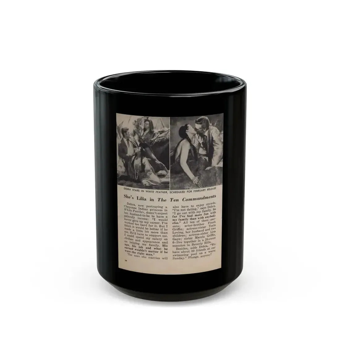 Debra Paget #677 - [Pages 30-34] Pages 5 of 5 featuring, Debra 2 B&W Movie Photos, Caption & Article from People Today Pocket Mag. 1-26-55 (Vintage Female Icon) Black Coffee Mug 15oz - Go Mug Yourself