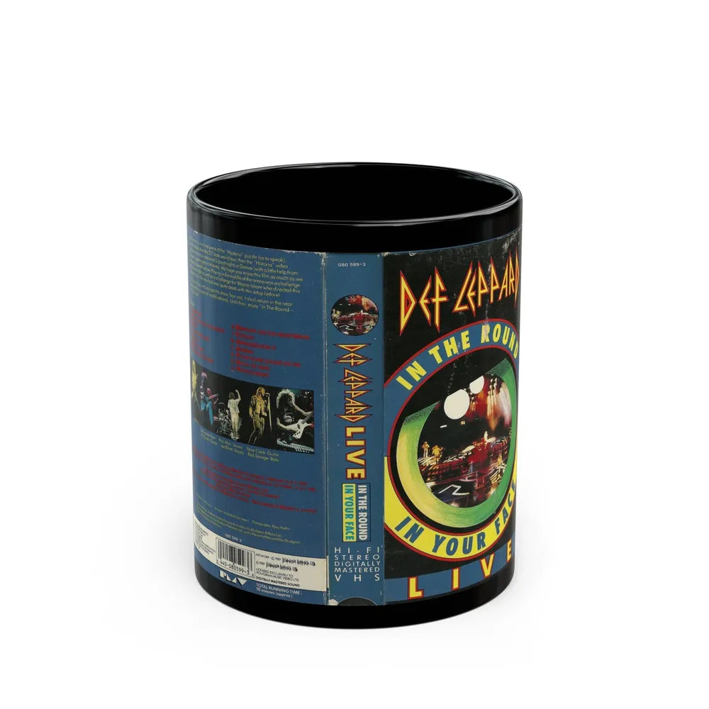 DEF LEPPARD LIVE IN THE ROUND IN YOUR FACE LIVE (VHS COVER) - Black Coffee Mug-11oz-Go Mug Yourself