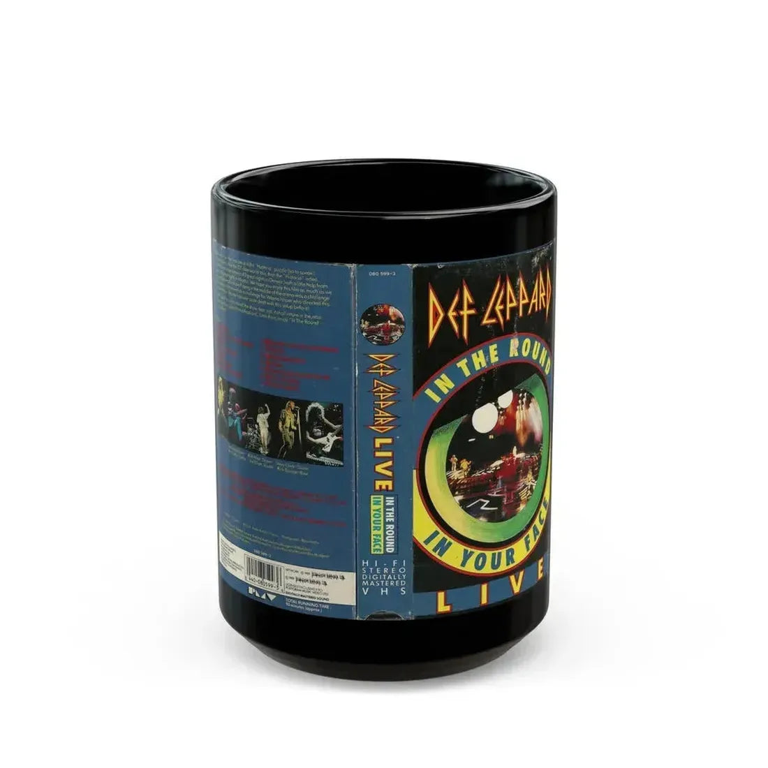 DEF LEPPARD LIVE IN THE ROUND IN YOUR FACE (VHS COVER) - Black Coffee Mug 15oz - Go Mug Yourself