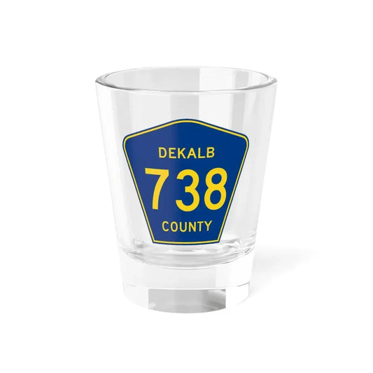 Dekalb County Route 738 AL (Alabama) (Road Sign) Shot Glass 1.5oz 1.5oz - Go Mug Yourself