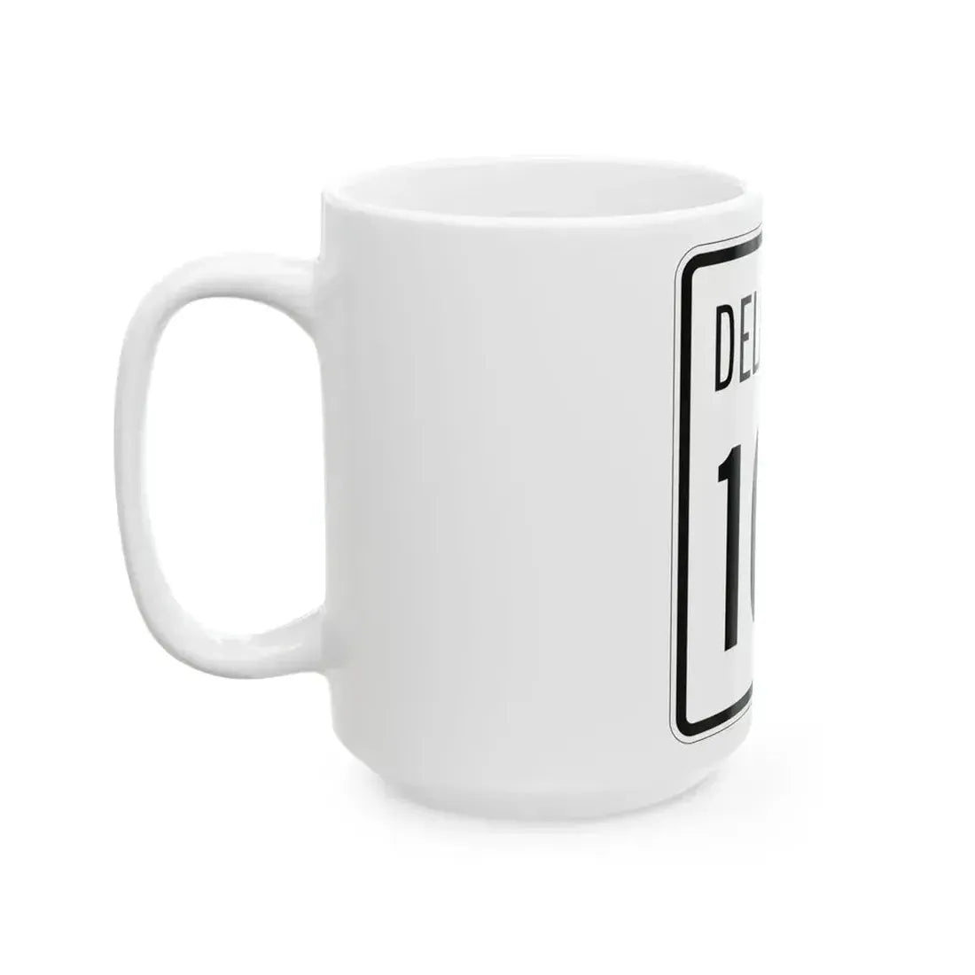 Delaware 100 1955 (Delaware) (Road Sign) White Coffee Mug - Go Mug Yourself