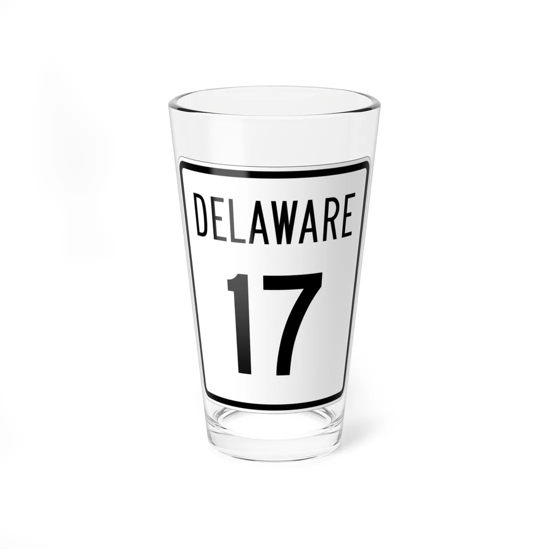 Delaware 17 1955 (Delaware) (Road Sign) Pint Glss 16oz 16oz - Go Mug Yourself
