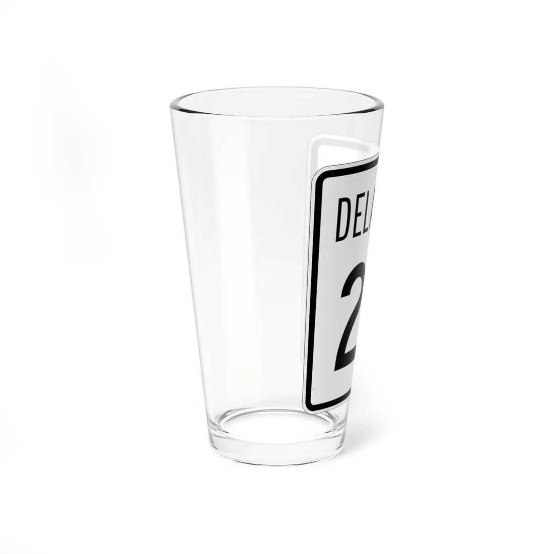 Delaware 20 1955 (Delaware) (Road Sign) Pint Glss 16oz - Go Mug Yourself