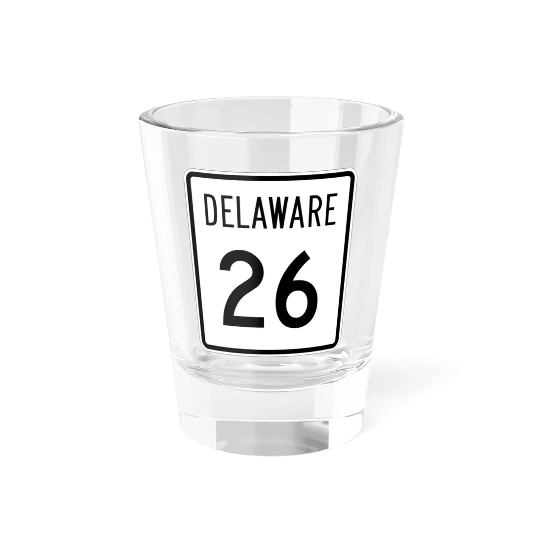 Delaware 26 1955 (Delaware) (Road Sign) Shot Glass 1.5oz 1.5oz - Go Mug Yourself