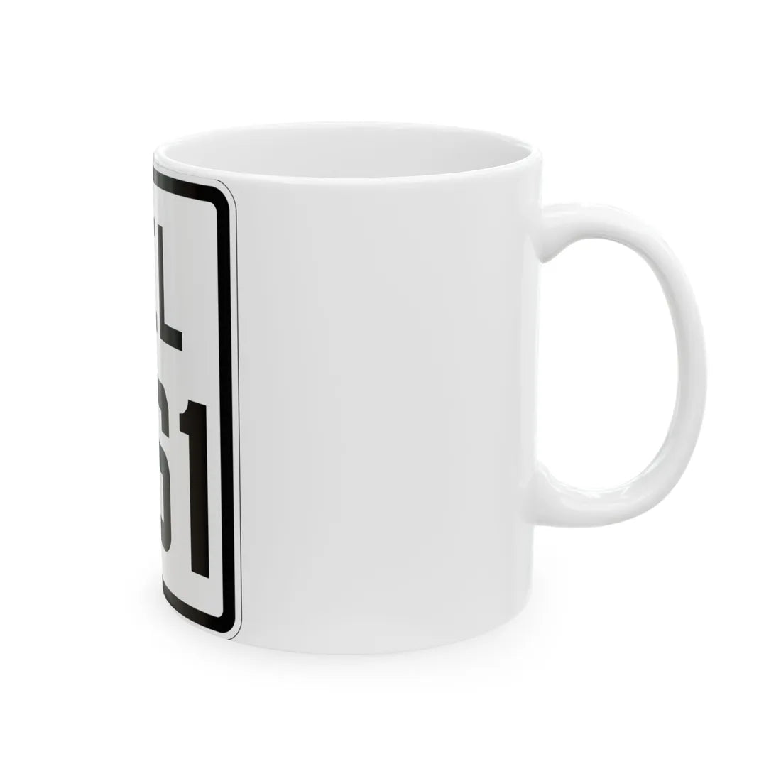 Delaware 261 1926 (Delaware) (Road Sign) White Coffee Mug - Go Mug Yourself