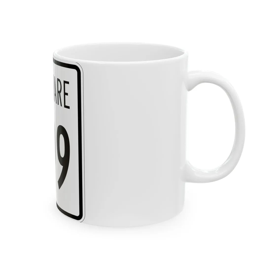 Delaware 299 1955 (Delaware) (Road Sign) White Coffee Mug - Go Mug Yourself