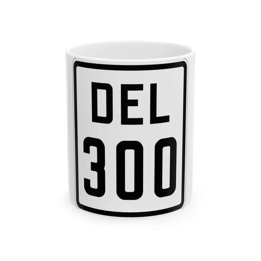 Delaware 300 1926 (Delaware) (Road Sign) White Coffee Mug 11oz - Go Mug Yourself