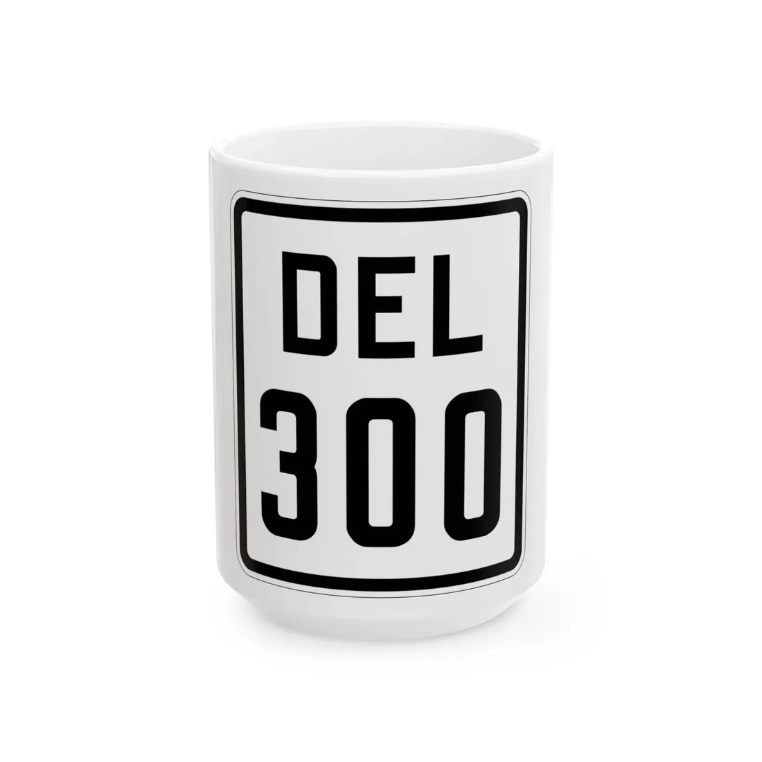 Delaware 300 1926 (Delaware) (Road Sign) White Coffee Mug 15oz - Go Mug Yourself