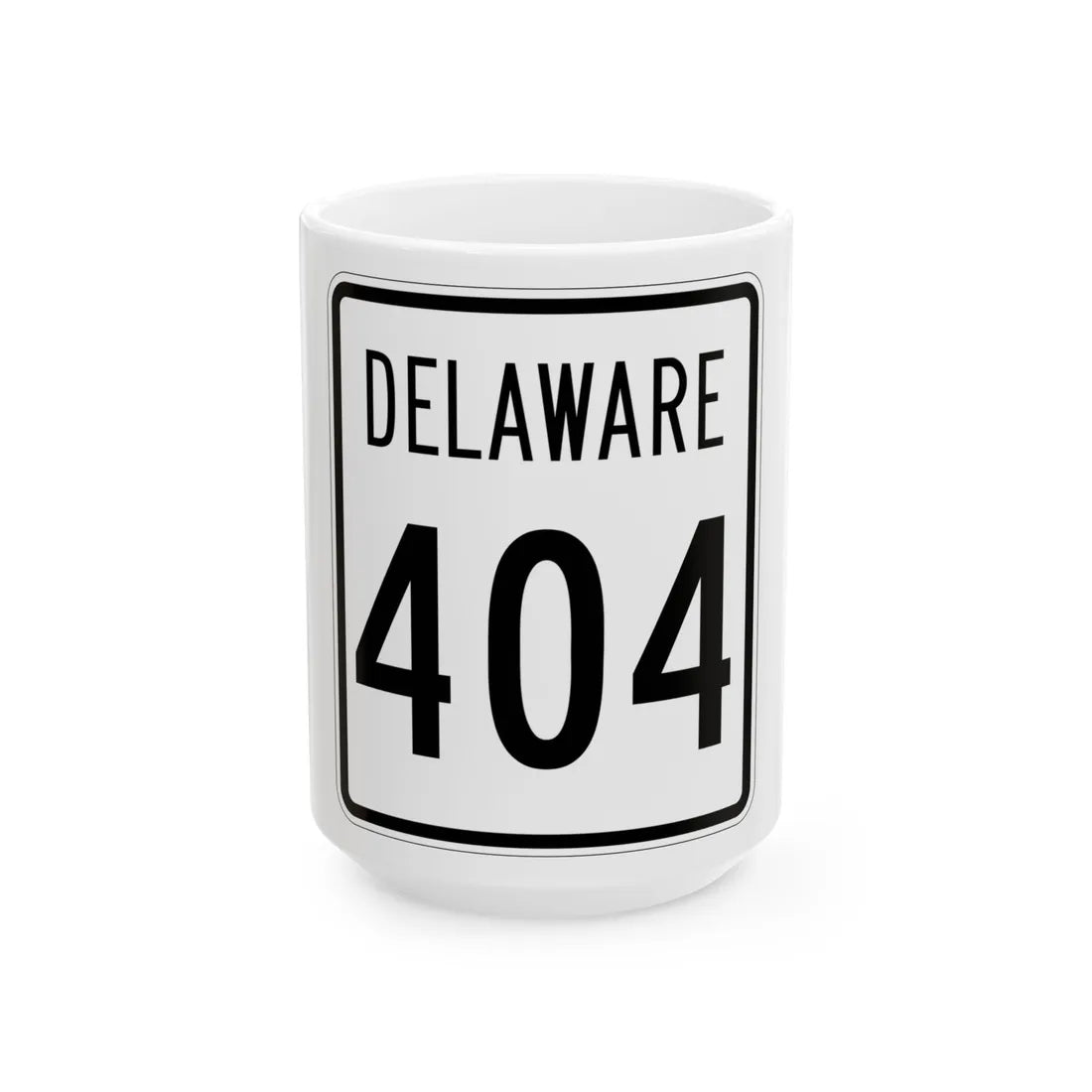Delaware 404 1955 (Delaware) (Road Sign) White Coffee Mug 15oz - Go Mug Yourself