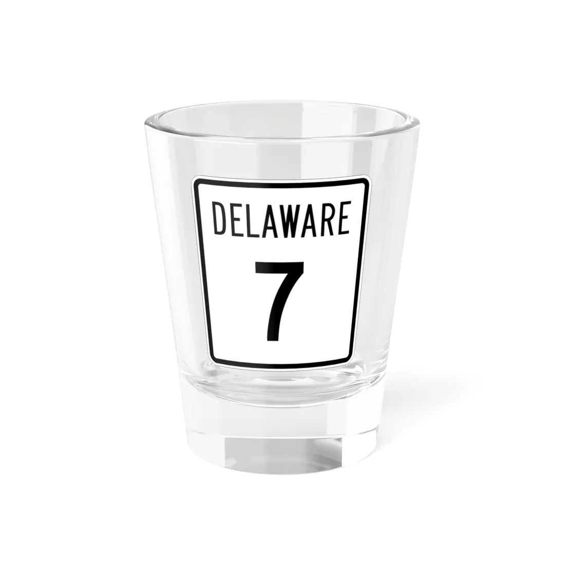Delaware 7 1955 (Delaware) (Road Sign) Shot Glass 1.5oz 1.5oz - Go Mug Yourself