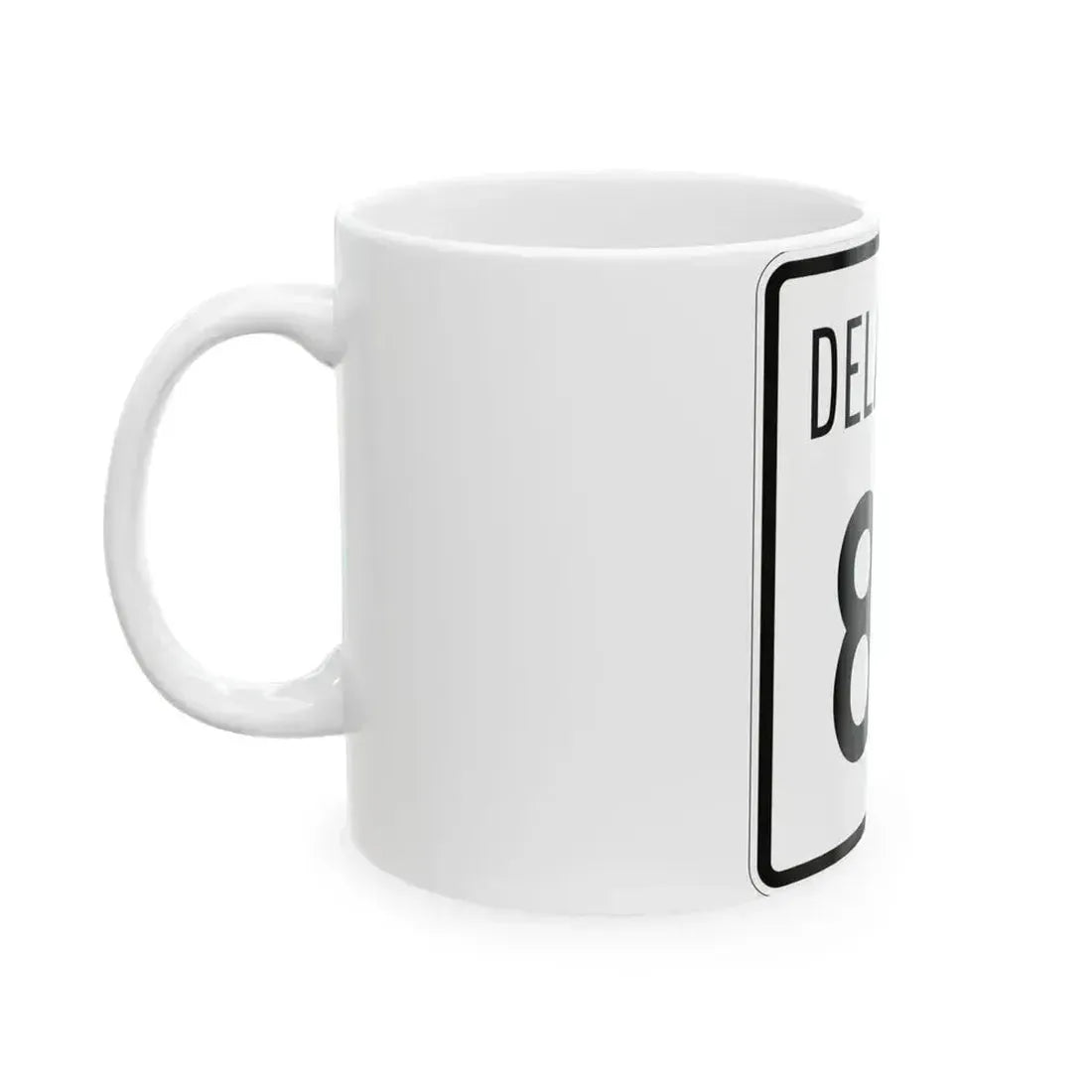 Delaware 82 1955 (Delaware) (Road Sign) White Coffee Mug - Go Mug Yourself