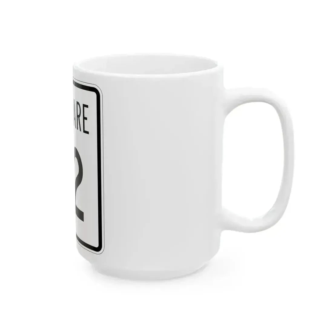 Delaware 82 1955 (Delaware) (Road Sign) White Coffee Mug - Go Mug Yourself