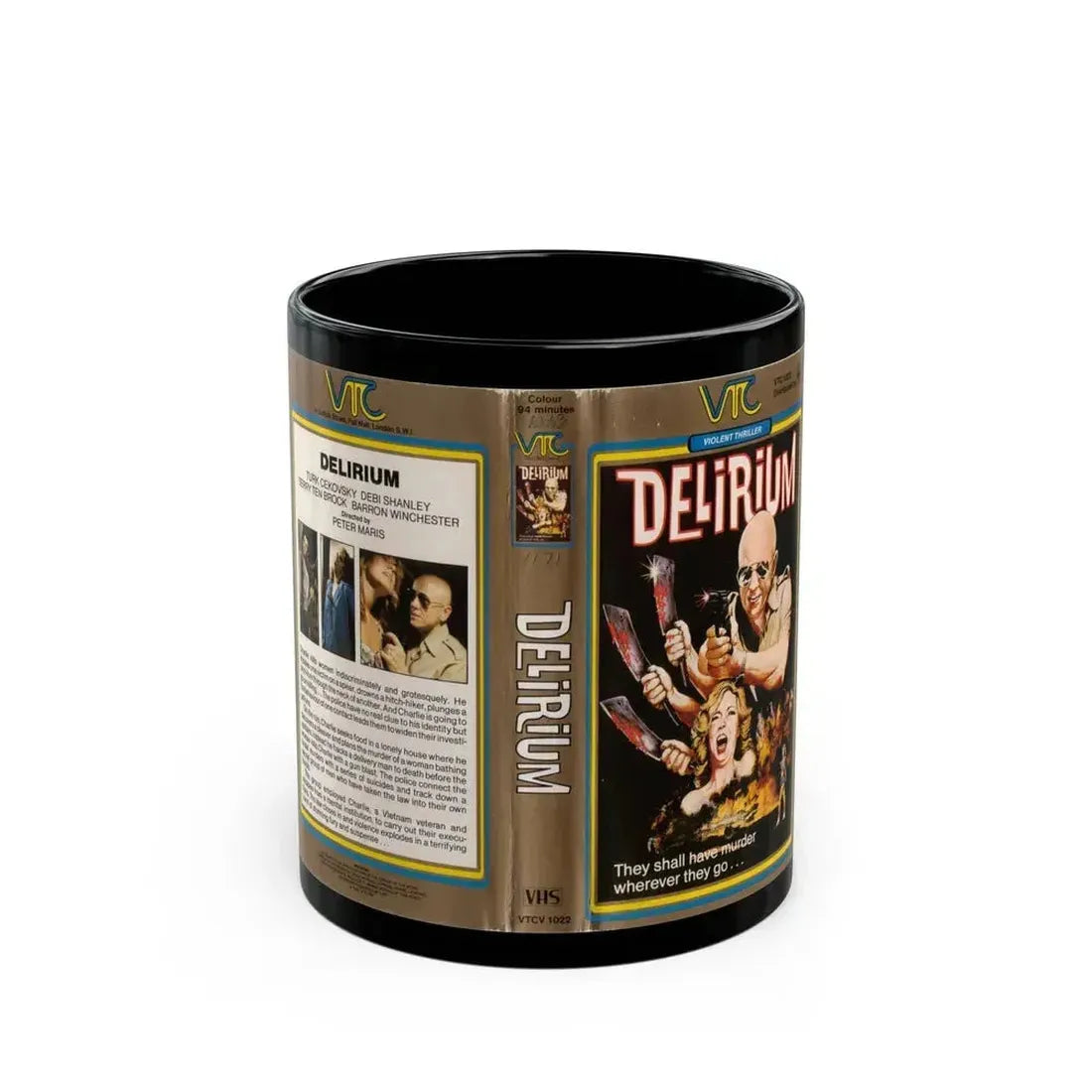 DELIRIUM (VHS COVER) - Black Coffee Mug 11oz - Go Mug Yourself