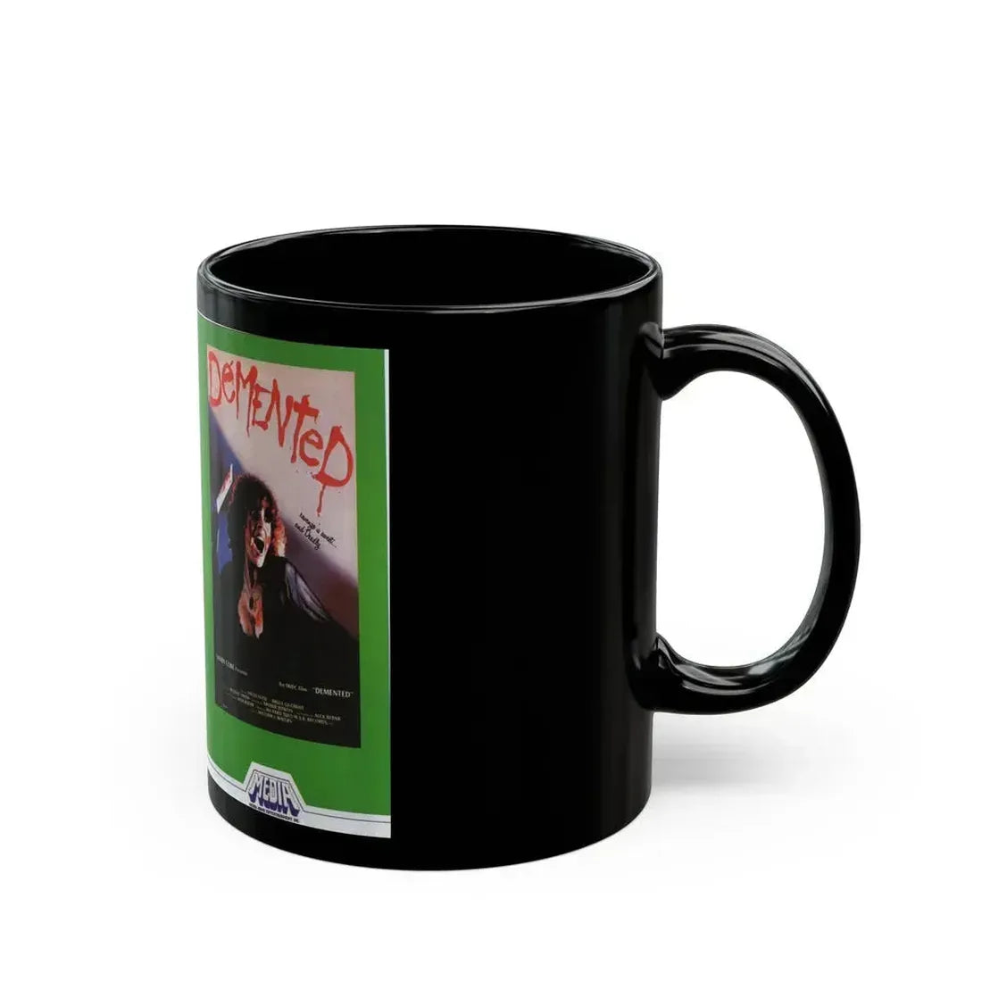 DEMENTED (VHS COVER) - Black Coffee Mug - Go Mug Yourself