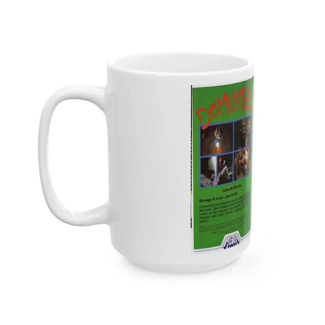 DEMENTED (VHS COVER) - White Coffee Mug - Go Mug Yourself