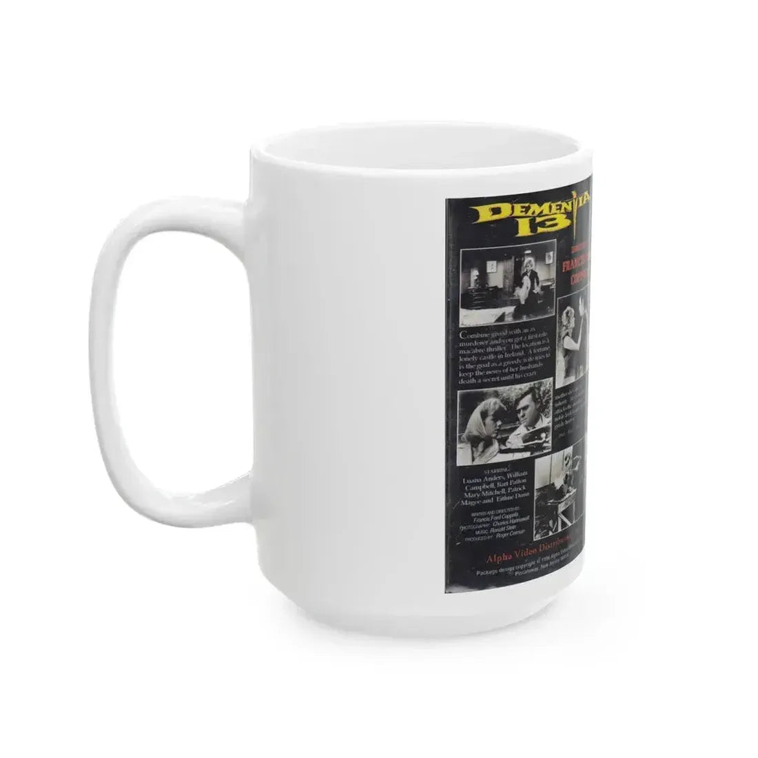 DEMENTIA 13 (VHS COVER) - White Coffee Mug - Go Mug Yourself