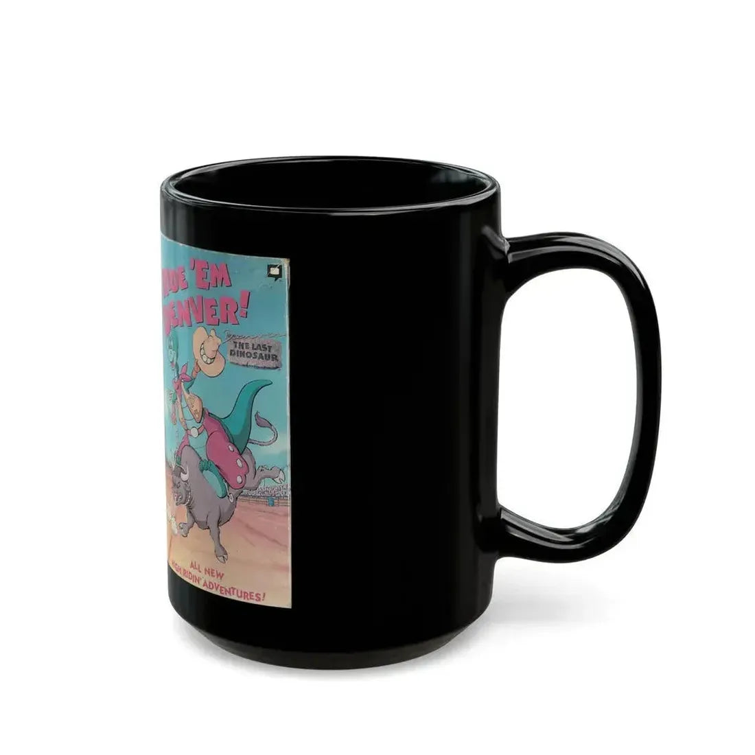 DENVER THE LAST DINOSAUR RIDE EM DENVER CARTOON (VHS COVER) - Black Coffee Mug - Go Mug Yourself