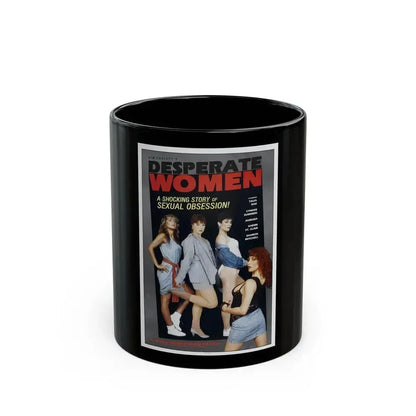 DESPERATE WOMEN 1985 Movie Poster - Black Coffee Mug 11oz - Go Mug Yourself